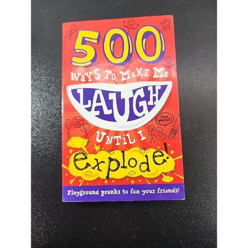 500 Ways to Make Me Laugh‎ until I Explode by Tick Tock (2014, Trade Paperback)